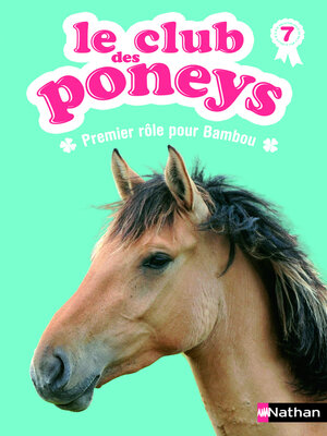 cover image of Le club des poneys--Tome 7